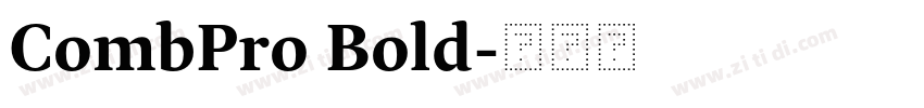 CombPro Bold字体转换